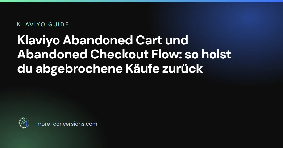 Klaviyo Abandoned Cart Flow